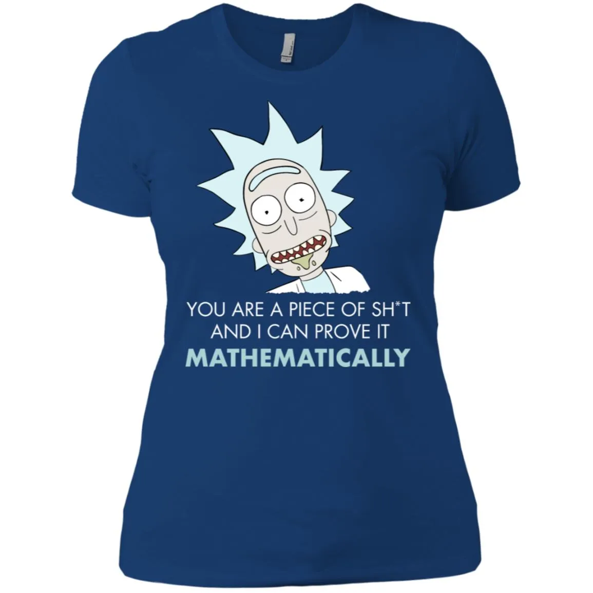 Rick And Morty Mathematical Proof Quote Women T-Shirt